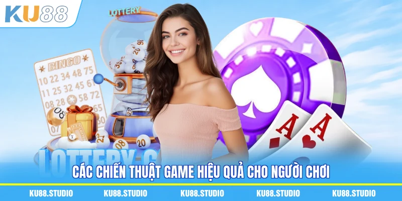 Các chiến thuật game hiệu quả cho người chơi