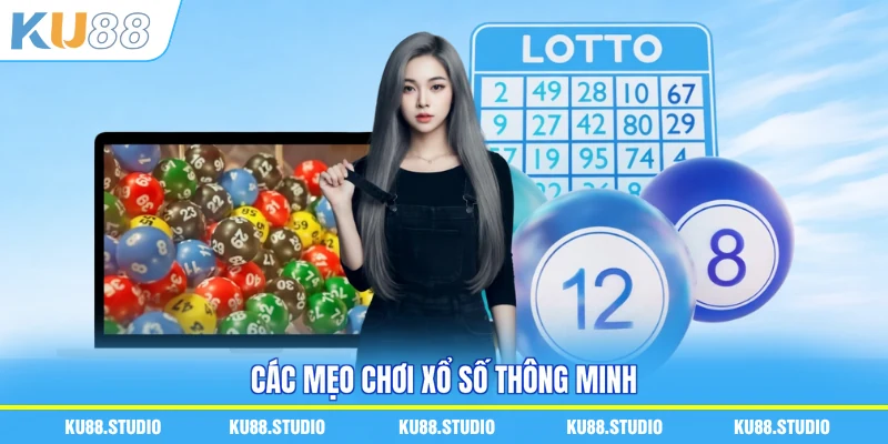 Các mẹo chơi xổ số thông minh