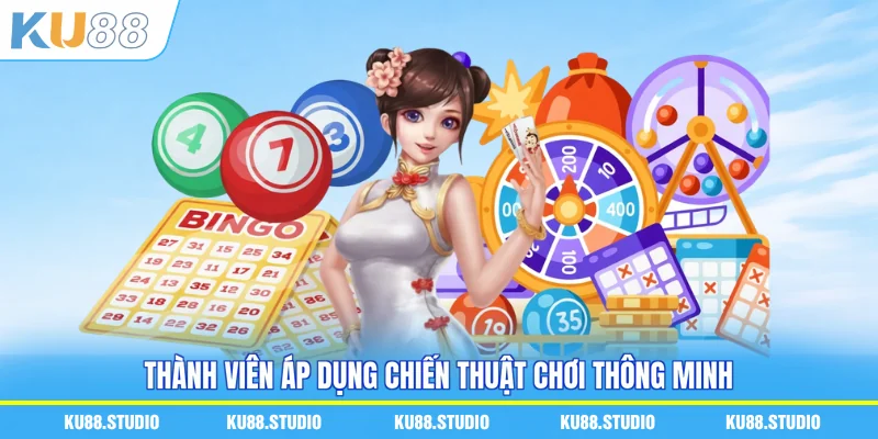 Thành viên áp dụng chiến thuật chơi thông minh
